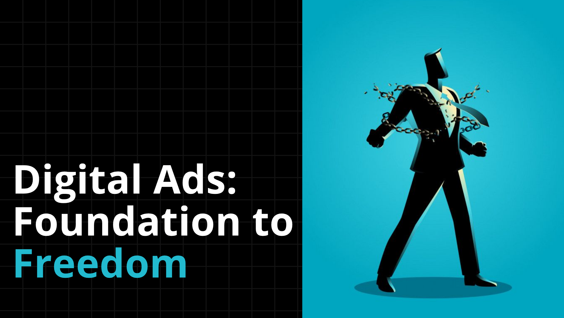Digital Ads Foundation to Freedom